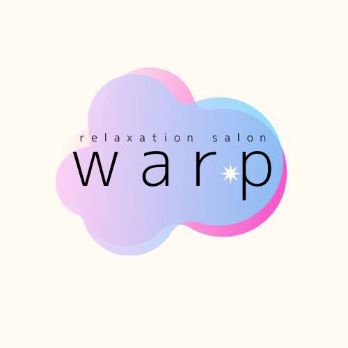 relaxation salon warp〜ワープ