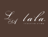 lala Ralaxation Aroma〜ララ リラクゼーションアロマ