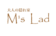 M`s Lad~エムズラッド