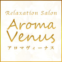 Aroma Venus~アロマヴィーナス