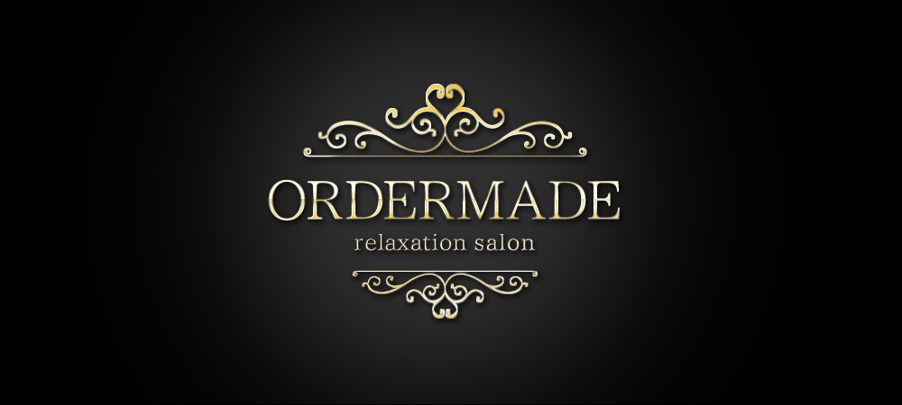ORDER MADE~オーダーメイド