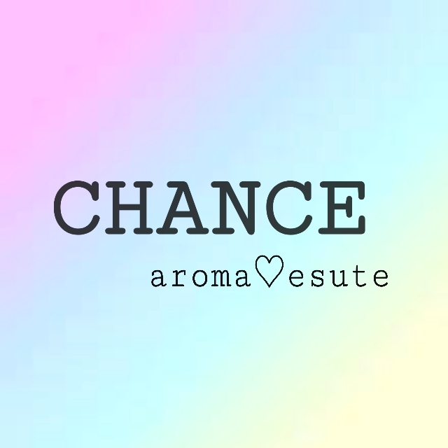 仙台アロマエステ CHANCE〜チャンス