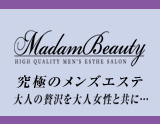 Madam Beauty~マダムビューティー