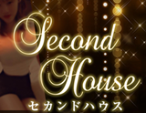 Second House~セカンドハウス~
