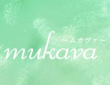 mukava〜ムカヴァ
