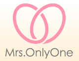 Mrs.OnlyOne〜ミセスオンリーワン
