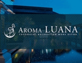 AROMA LUANA ~アロマ ルアーナ~