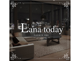 Lana today~ラナ トゥデイ