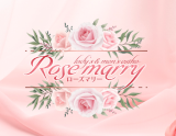 Rose marry~ローズマリー~