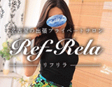 Ref-Rela(リフリラ)泉店
