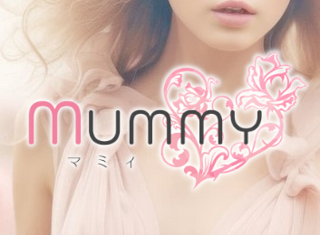 mummy～マミィ