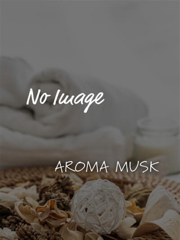 AROMA MUSK～アロマムスク|Chinatsu